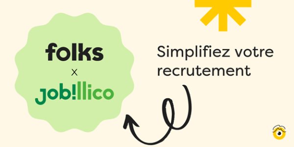 Des processus d’embauche 2x plus rapides avec Folks et Jobillico
