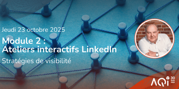 Atelier Interactif LinkedIn – Stratégie de visibilité