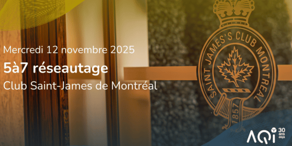 5 à 7 Réseautage au Club Saint James